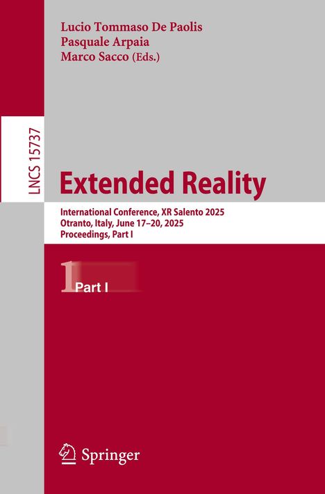 Titel: "Extended Reality". Internationale Konferenz, XR Salento 2025, Otranto, Italien. Teil I. Springer-Logo unten.