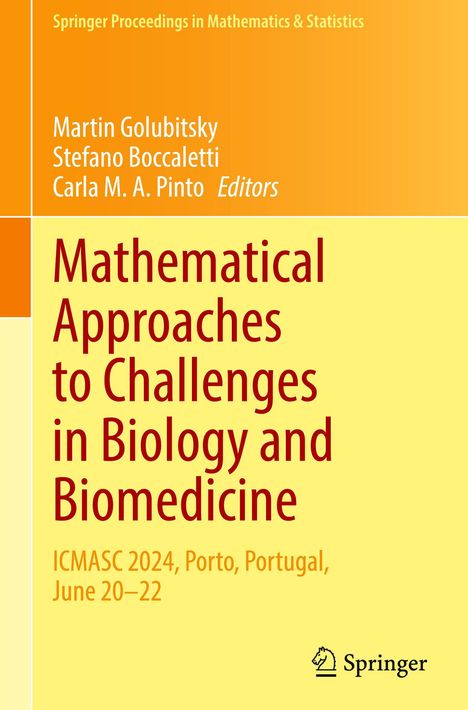 Titel: "Mathematical Approaches to Challenges in Biology and Biomedicine". ICMASC 2024, Porto, Portugal, 20.–22. Juni. Springer-Logo.