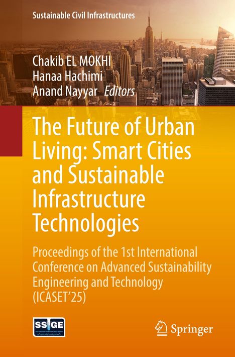 The Future of Urban Living: Smart Cities and Sustainable Infrastructure Technologies, Buch