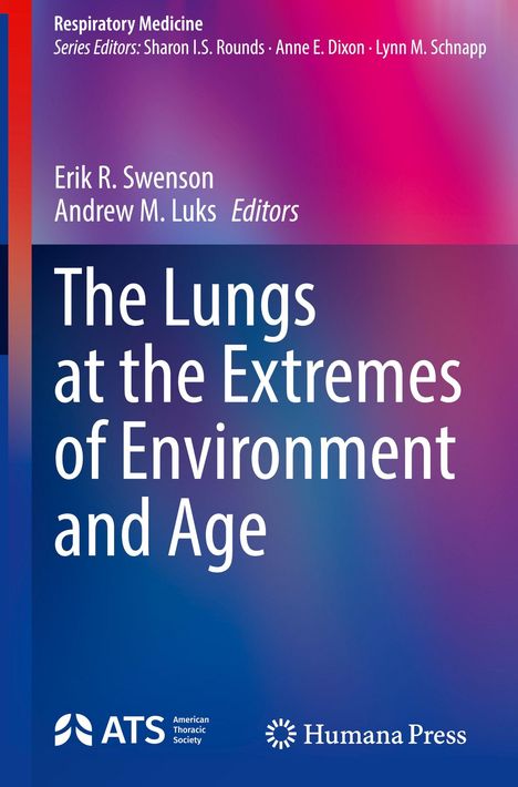 The Lungs at the Extremes of Environment and Age, Buch