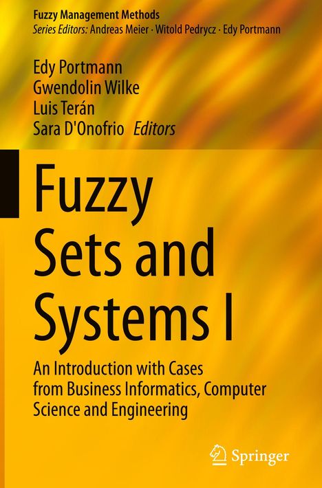 "Fuzzy Management Methods", "Fuzzy Sets and Systems I", Autorenliste; gelb-orange Farben, Springer-Logo unten rechts.
