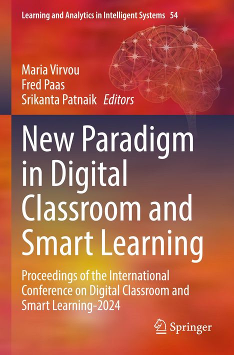 Titel: New Paradigm in Digital Classroom and Smart Learning, Autoren: Maria Virvou, Fred Paas, Srikanta Patnaik. Buntes Cover, Gehirn-Illustration rechts.