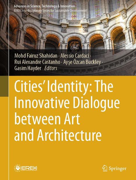 Texts: "Cities' Identity: The Innovative Dialogue between Art and Architecture", Editors' names. Background: Historische Architektur.