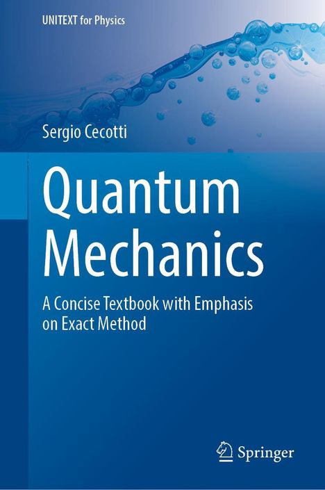 Sergio Cecotti: Quantum Mechanics, Buch