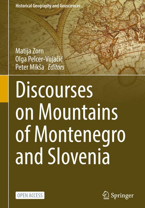 "Discourses on Mountains of Montenegro and Slovenia", gelber Hintergrund, antike Weltkarte, Springer-Logo unten.