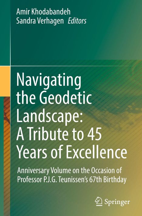 Buchtitel: "Navigating the Geodetic Landscape". Autoren: Amir Khodabandeh, Sandra Verhagen. Grüner Hintergrund. Springer-Logo.
