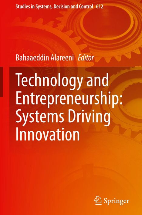 "Technology and Entrepreneurship: Systems Driving Innovation." Studie über Zahnräder in orange-roten Tönen, Springer-Logo.