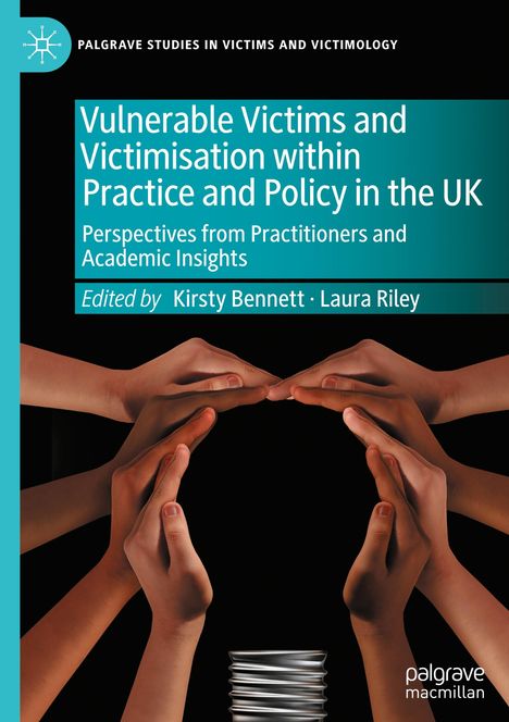 Buchtitel: "Vulnerable Victims and Victimisation within Practice and Policy in the UK". Hände formen ein Dach.