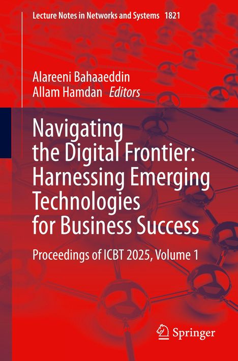 „Navigating the Digital Frontier“ von Alareeni Bahaaeddin und Allam Hamdan. Rotes Cover mit Molekülstruktur. Springer-Logo.