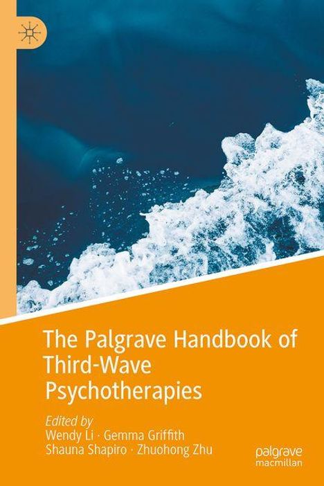 The Palgrave Handbook of Third-Wave Psychotherapies, Buch