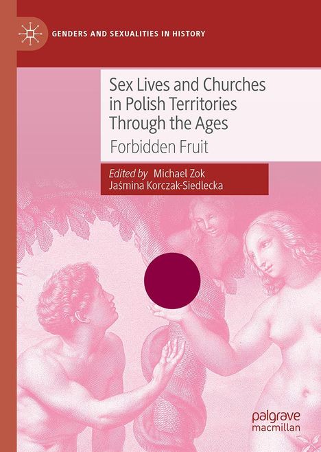 Sex Lives and Churches in Polish Territories Through the Ages, Buch