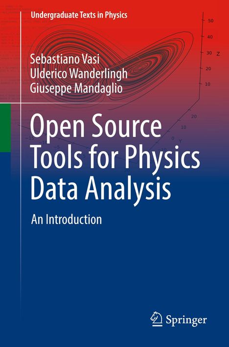 Titel: Open Source Tools for Physics Data Analysis; Autoren: Sebastiano Vasi, Ulderico Wanderlingh, Giuseppe Mandaglio. Linie, Verlaufblau zu Rot.