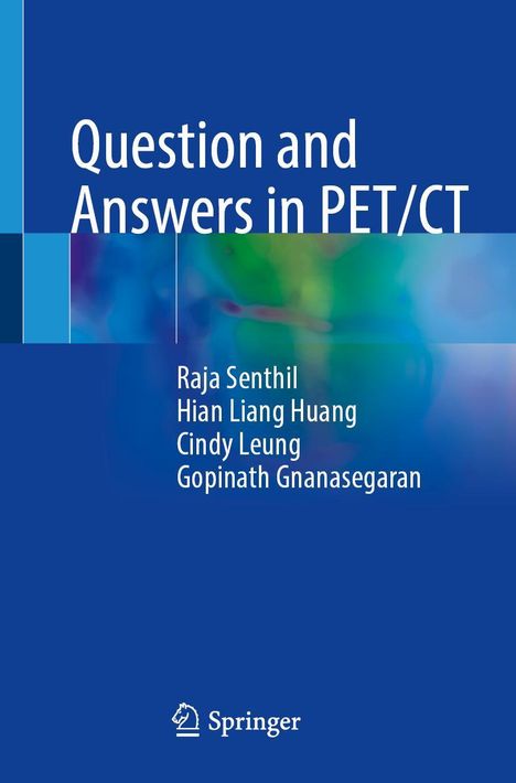 Raja Senthil: Question and Answers in PET/CT, Buch