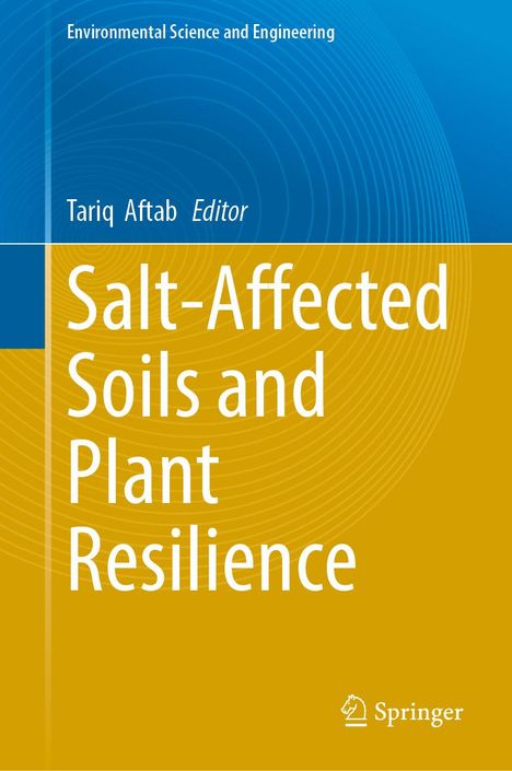 Salt-Affected Soils and Plant Resilience, Buch