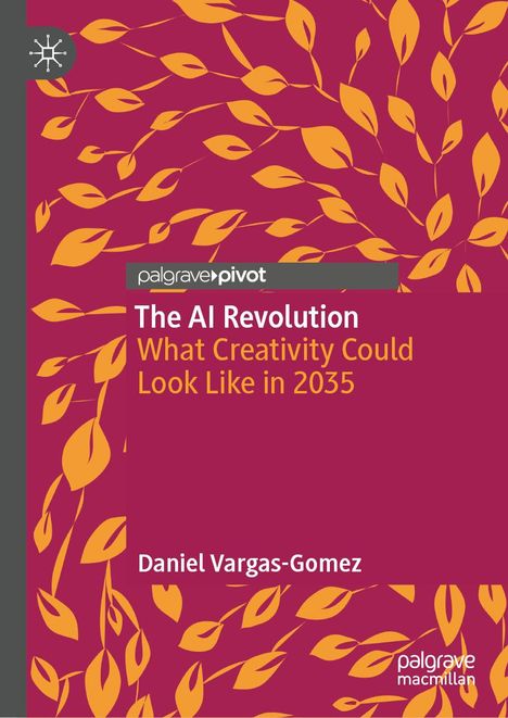Daniel Vargas-Gomez: The AI Revolution, Buch