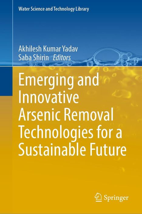 Emerging and Innovative Arsenic Removal Technologies for a Sustainable Future, Buch