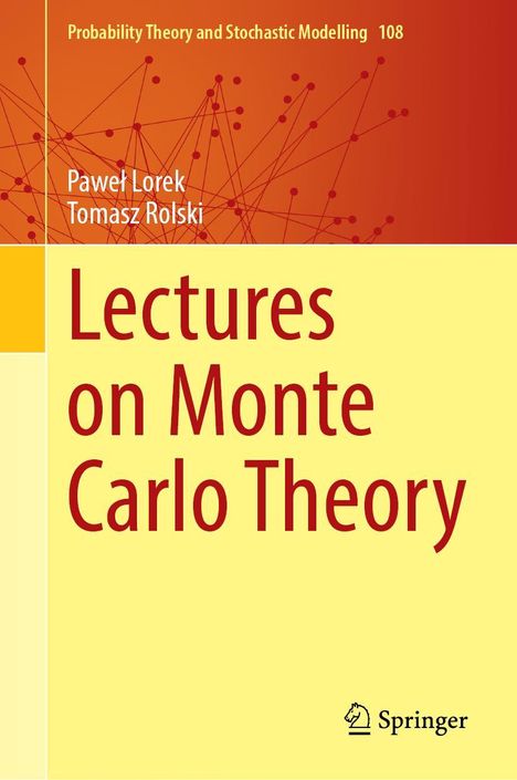 Pawe¿ Lorek: Lectures on Monte Carlo Theory, Buch