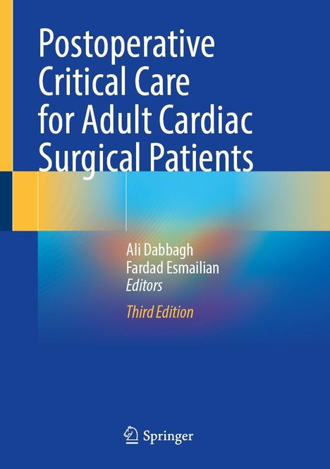 Postoperative Critical Care for Adult Cardiac Surgical Patients, Buch