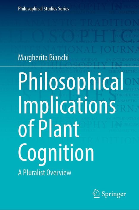 Margherita Bianchi: Philosophical Implications of Plant Cognition, Buch