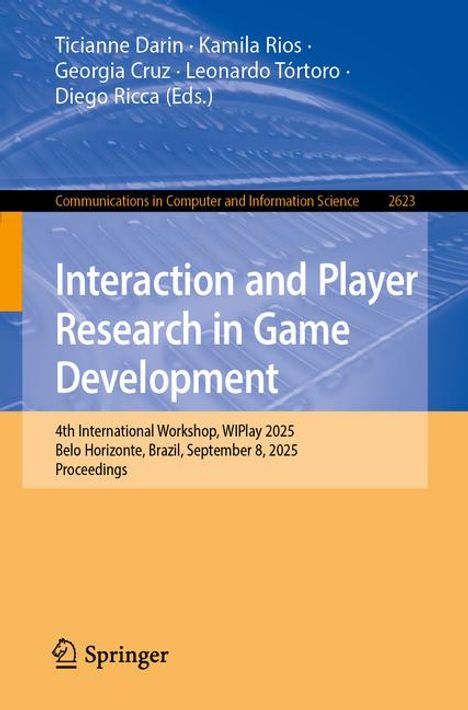 Interaction and Player Research in Game Development, Buch
