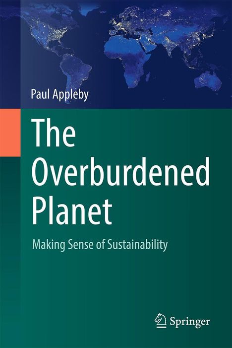 Paul Appleby: The Overburdened Planet, Buch