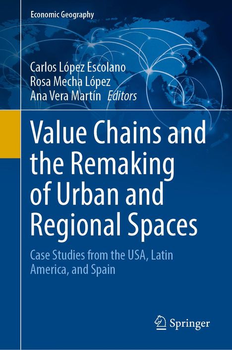 Value Chains and the Remaking of Urban and Regional Spaces, Buch