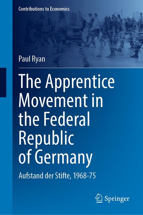 Paul Ryan: The Apprentice Movement in the Federal Republic of Germany, Buch