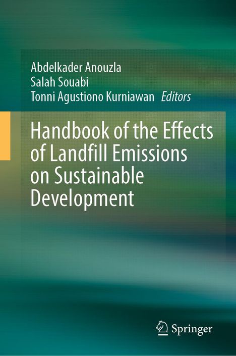 Handbook of the Effects of Landfill Emissions on Sustainable Development, Buch