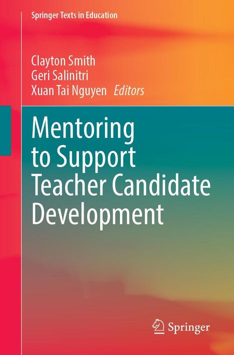 Mentoring to Support Teacher Candidate Development, Buch