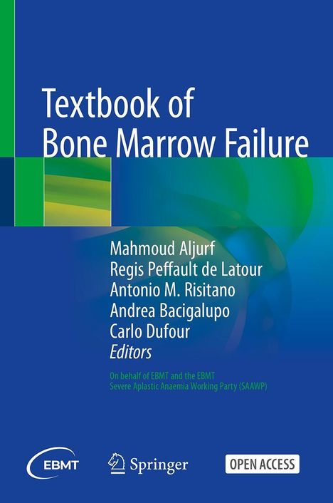 Textbook of Bone Marrow Failure, Buch