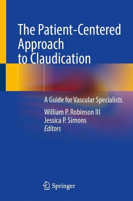 The Patient-Centered Approach to Claudication, Buch