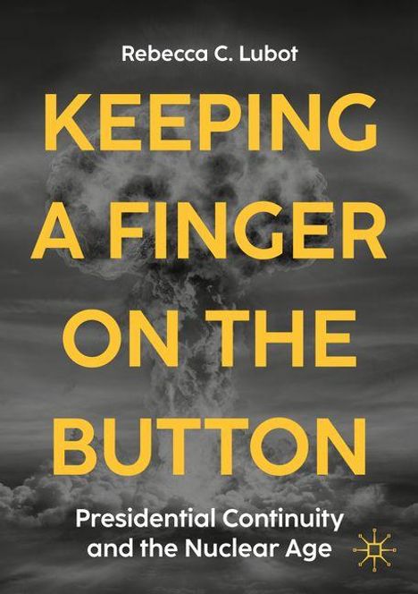 Rebecca Caryn Lubot: Keeping a Finger on the Button, Buch