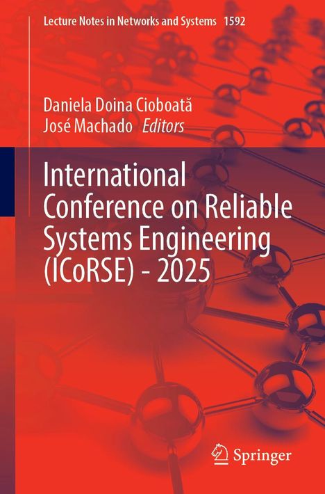 International Conference on Reliable Systems Engineering (ICoRSE) - 2025, Buch