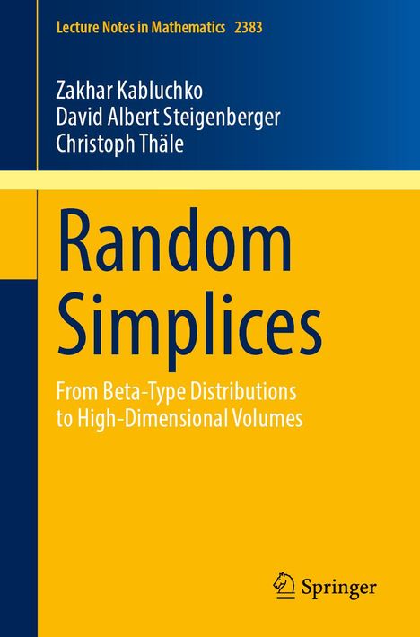 Zakhar Kabluchko: Random Simplices, Buch