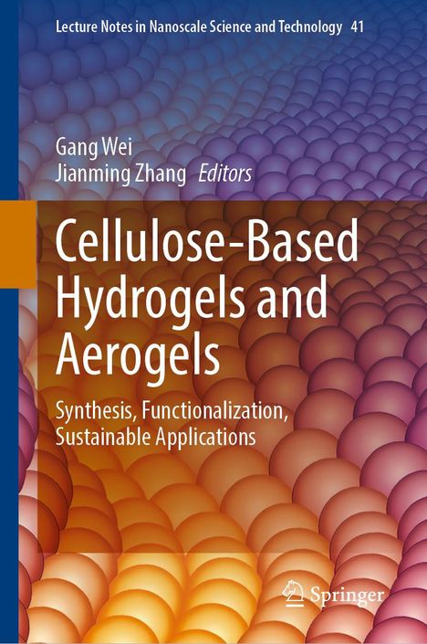 Cellulose-Based Hydrogels and Aerogels, Buch
