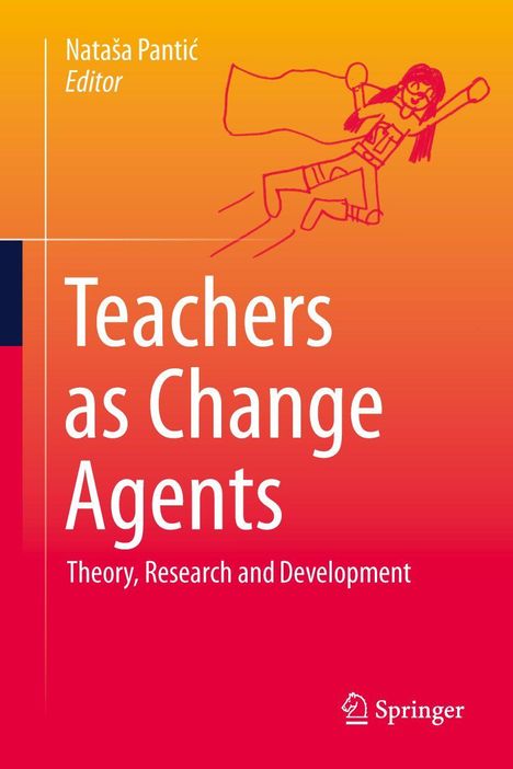 Teachers as Change Agents, Buch