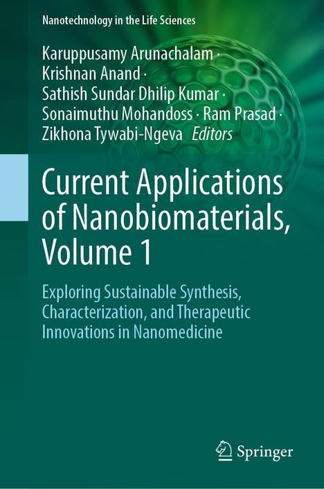 Current Applications of Nanobiomaterials, Volume 1, Buch