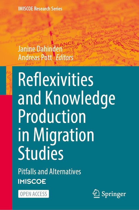 Reflexivities and Knowledge Production in Migration Studies, Buch