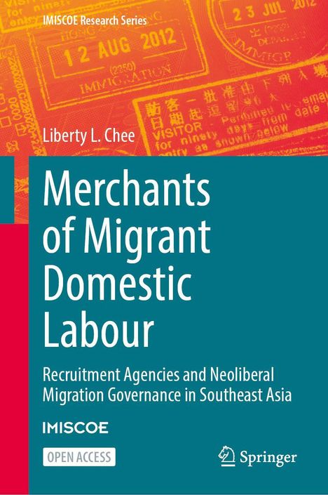 Liberty L. Chee: Merchants of Migrant Domestic Labour, Buch