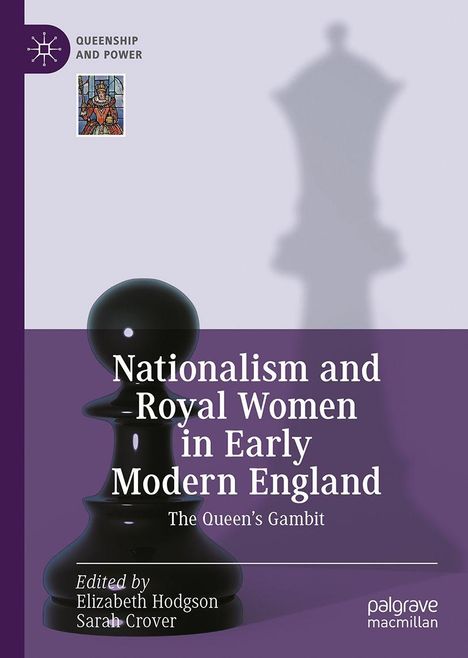Nationalism and Royal Women in Early Modern England, Buch