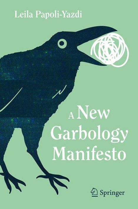 Leila Papoli-Yazdi: A New Garbology Manifesto, Buch