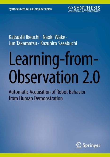 Katsushi Ikeuchi: Learning-from-Observation 2.0, Buch
