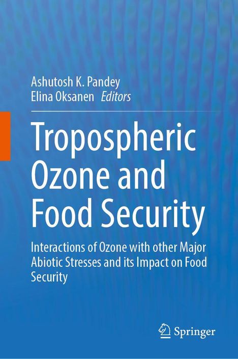 Tropospheric Ozone and Food Security, Buch