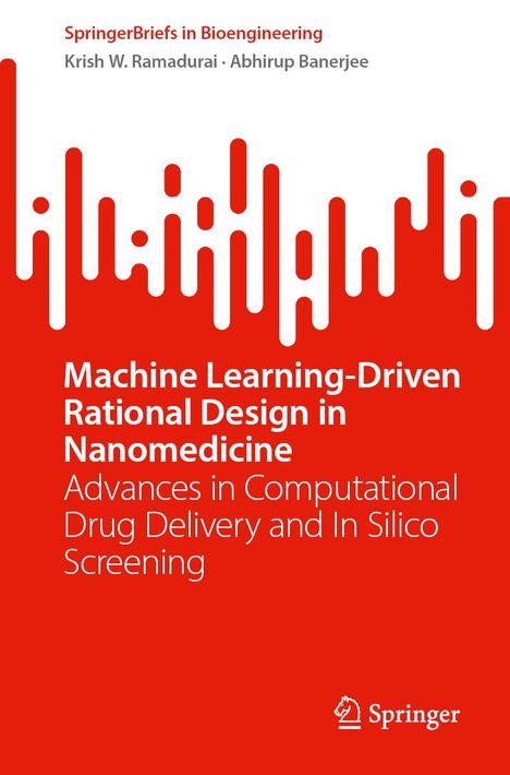 Krish W. Ramadurai: Machine Learning-Driven Rational Design in Nanomedicine, Buch