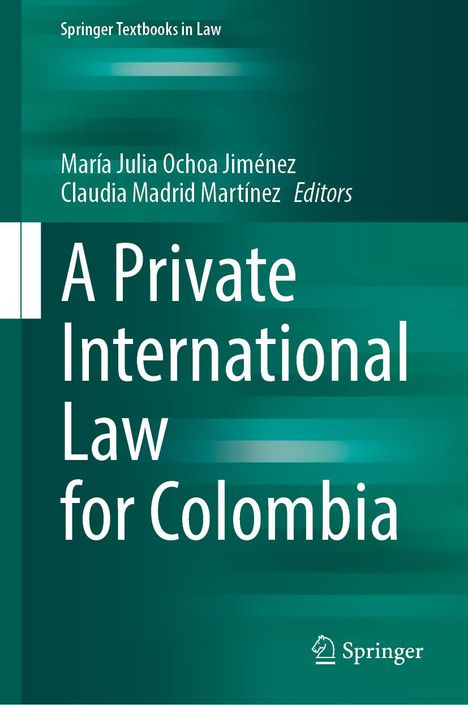 A Private International Law for Colombia, Buch