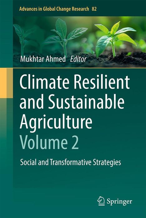 Climate Resilient and Sustainable Agriculture: Volume 2, Buch