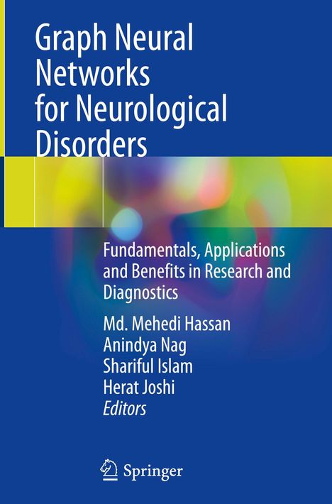 "Graph Neural Networks for Neurological Disorders" ist der Titel eines Buches unter einem abstrakten, bunten Hintergrund.