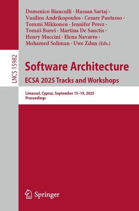 Software Architecture. ECSA 2025 Tracks and Workshops, Buch