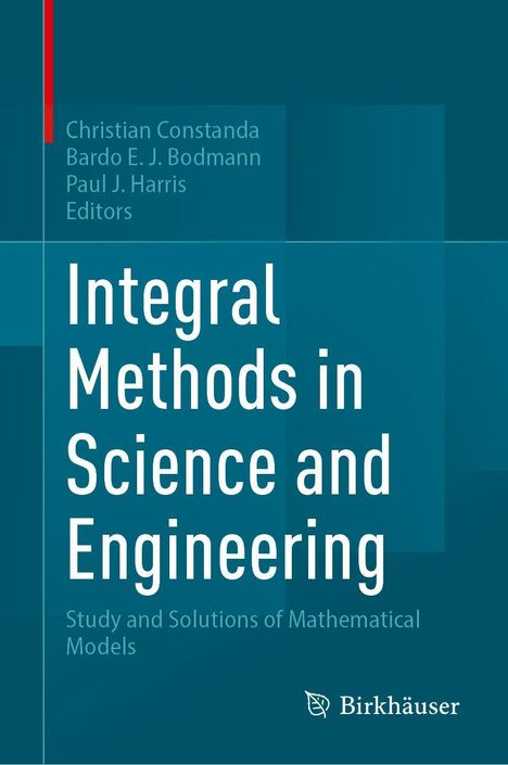Integral Methods in Science and Engineering, Buch