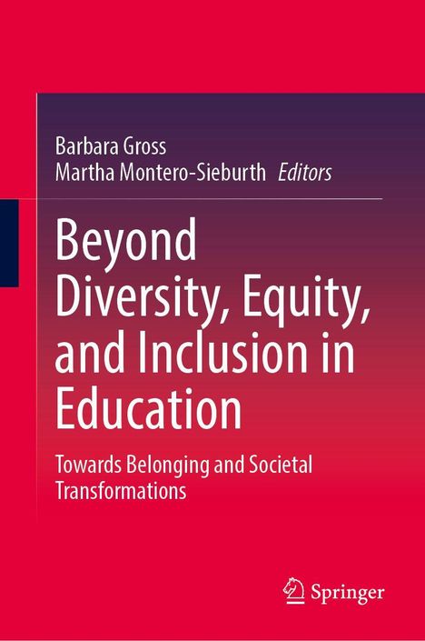 Beyond Diversity, Equity, and Inclusion in Education, Buch